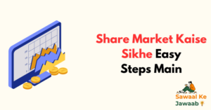 Share Market Kaise Sikhe Easy Steps Main